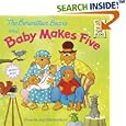 The Berenstain Bears and Baby Makes Five (First Time Books(R))