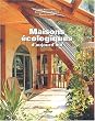Maisons �cologiques d'aujourd'hui
