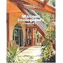 Maisons �cologiques d'aujourd'hui