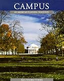 Campus: An American Planning Tradition (Architectural History Foundation Book)