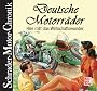 Deutsche Motorr�der: Hier rollt das Wirtschaftswunder (Schrader-Motor-Chronik)