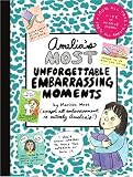 Amelia's Most Unforgettable Embarrassing Moments