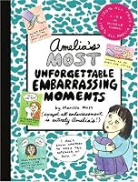 Amelia's Most Unforgettable Embarrassing Moments (Amelia)