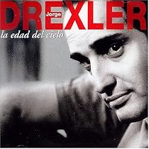 La Edad del Cielo: Sus Grandes Canciones