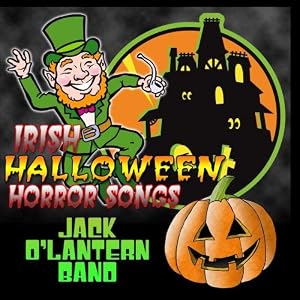 Irish Halloween Horror Songs
