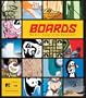 Boards: The Art and Design of the Skateboard (MTV Overground)
