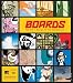 Boards: Art and Design of Skateboards: The Art and Design of the Skateboard (MTV Overground)
