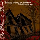 String Quart Tribute to Senses Fail