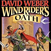 Wind Rider's Oath: War God, Book 3 | [David Weber]