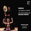 Rameau - Les Indes galantes / Les Arts Florissants, Christie