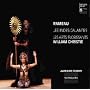 Rameau - Les Indes galantes / Les Arts Florissants, Christie