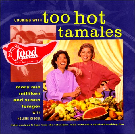 City Travel Guides Discounted  Books : Cooking with Too Hot Tamales