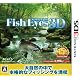 Fish Eyes 3D