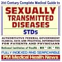 21st Century Complete Medical Guide to Sexually Transmitted Diseases (STDs), Venereal Disease (VD), Herpes Simplex, HPV, Genital Warts, Syphilis, ... Patients and Physicians (2 CD-ROM Superset)