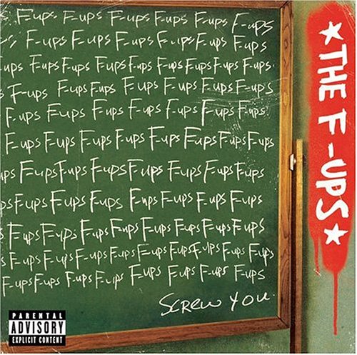 The F-Ups - The F-Ups