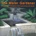  : The Water Gardener