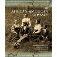 African American Odyssey, The, Combined Volume (4th Edition) (MyHistoryLab Series) by Darlene Clark Hine, William C. Hine, and Stanley Harrold
