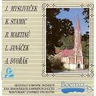 Nezavisly Komorni Orchestr Boemia by  Dvorak, Janacek, Martinu, Stamic, and Myslivecek 