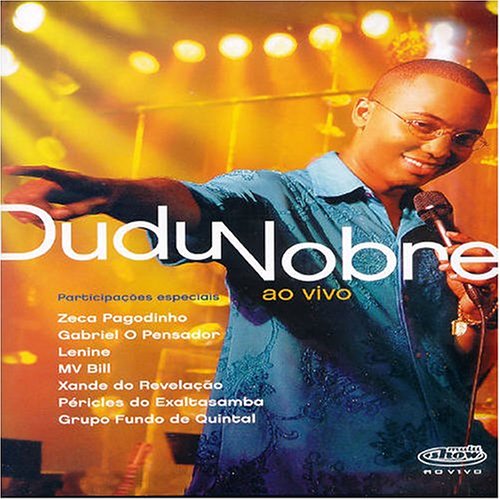 Dudu Nobre Ao Vivo [Dvd] [Edizione: Germania]