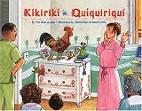 Kikirikí / Quiquiriquí