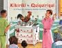 Kikirik� / Quiquiriqu�