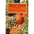 BUY : High Fiber Cooking: Over 170 Original and Exciting Recipes Featuring Fresh Vegetables, Grains, Beans