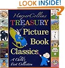 HarperCollins Treasury of Picture Book Classics: A Child's First Collection
