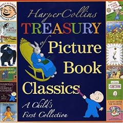 HarperCollins Treasury of Picture Book Classics: A Child's First Collection