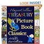 HarperCollins Treasury of Picture Book Classics: A Child's First Collection