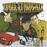 The Work Related Illness: Parental Advisory