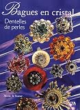 Bagues en cristal : Dentelles de perles