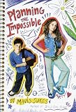 Planning the Impossible