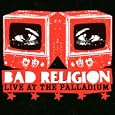 Bad Religion - Live at the Palladium by 