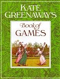 Kate Greenaway's Book of Games