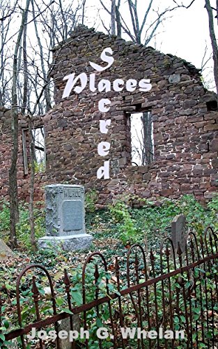 Sacred Places, by Joseph Whelan
