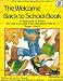 Welcome Back to School Book (Good Apple Teaching Resource Book for Grades K-4)