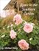 Roses in the Southern Garden