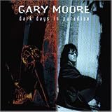 Dark Days in Paradise - Gary Moore