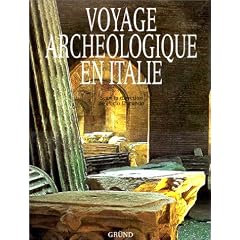 Voyage arch�ologique en Italie