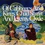 Of Cabbages & Kings
