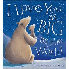 I Love You as Big as the World