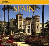 Spain 2009 National Geographic Wall Calendar