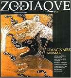 Zodiaque, N� 12 : L'imaginaire animal