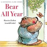 Cover of Bear All Year by Arnold Lobel Harriet Ziefert 1402719469