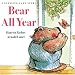 Bear All Year: A Guessing Game Story (Guessing-Game Story (Paperback)): A Guessing Game Story (Guessing-Game Story (Paperback))