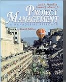 Project Management: A Managerial Approach