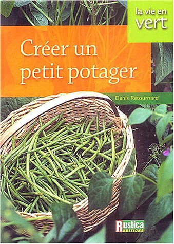 City Travel Guides Discounted  Used : Créer un petit potager