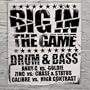 Big in the Game Drum & Bass