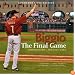 Biggio: The Final Game