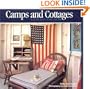 Camps and Cottages: A Stylish Blend of Old and New
